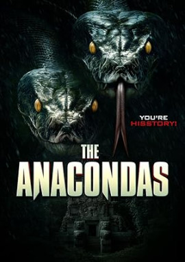 Анаконды / The Anacondas