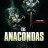 �������� / The Anacondas ����� �����