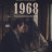 1968 � ������������� ����� ����� / 1968 - Egy szerelem rekonstrukciója ����� �����