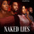 ����� ������ / Naked Lies