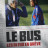 �������: ����������� ���������� ���� / The Bus: A French Football Mutiny