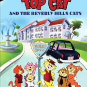 �������� � ����� �� �������-���� / Top Cat and the Beverly Hills Cats