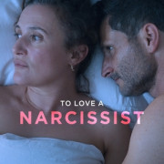 ������ �������� / To Love a Narcissist