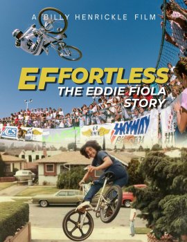 ��������� ��������: ������� ���� ����� / Effortless: The Eddie Fiola Story