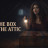 �������� ������� / The Box in the Attic