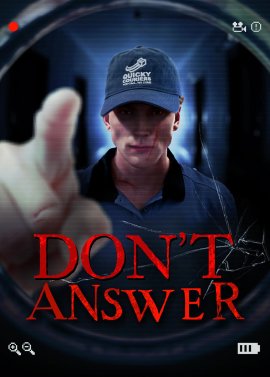 Не открывай / Don't answer