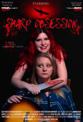 Острое помешательство / Sharp Obsession