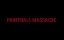   / Paintball Massacre - 