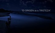   / El Origen de la Tristeza - 