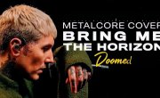 ��� Doomed - Bring Me The Horizon (Metalcore Cover) _1080p