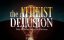 ����������� �������. ������ �������� ��������� ���������? / The Atheist's Delusion. Why millions deny the obvious? / The Atheist Delusion - �������